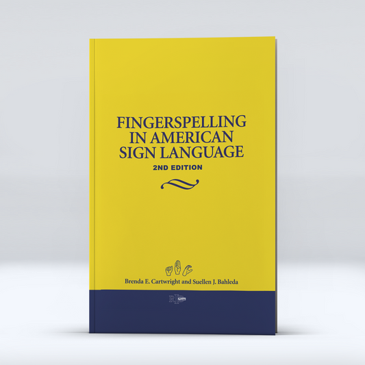 Fingerspelling in American Sign Language - 2nd Edition
