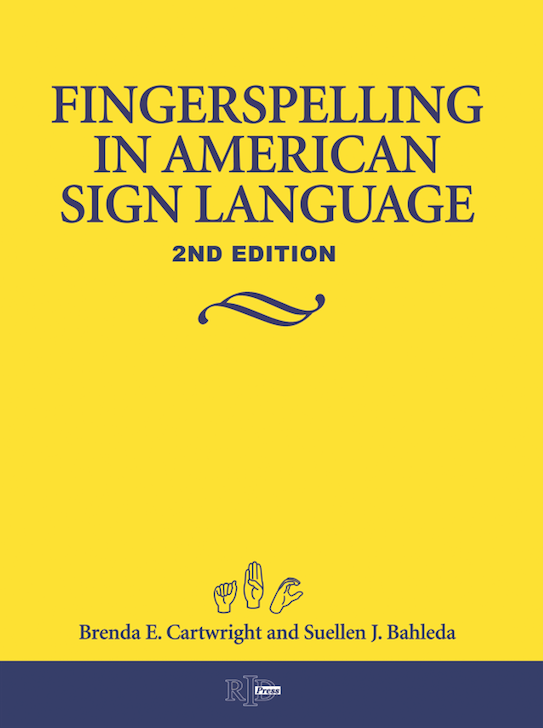 Second Sign Language Fingerspelling in American Sign Language - 2nd Edition – RID Marketplace