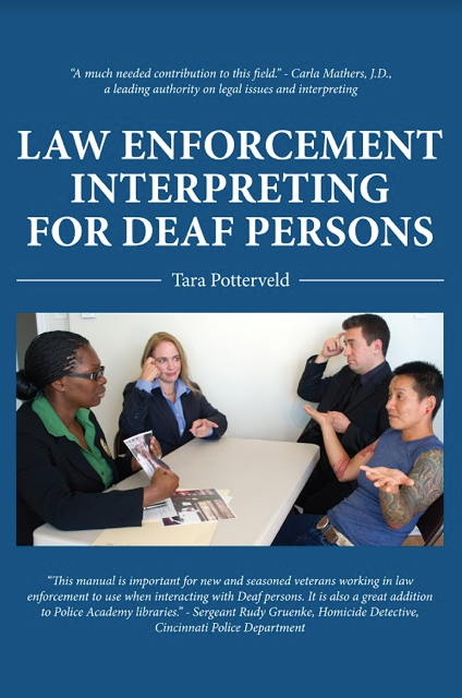 Law Enforcement Interpreting for Deaf Persons
